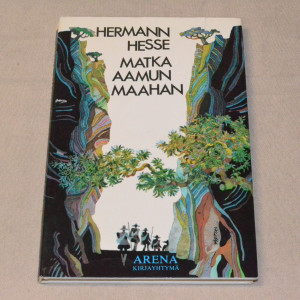 Hermann Hesse Matka aamun maahan